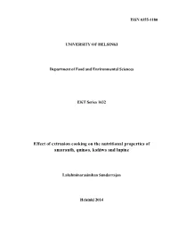 Effect of Extrusion Cooking on the Nutritional Properties of Amaranth, Quinoa, Kañiwa and Lupine