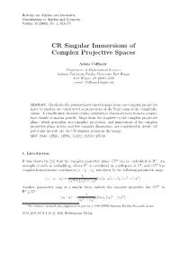 CR Singular Immersions of Complex Projective Spaces