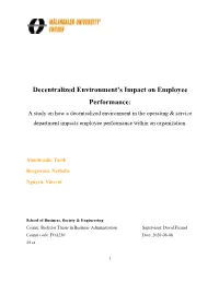 Decentralized Environment's Impact on Employee Performance