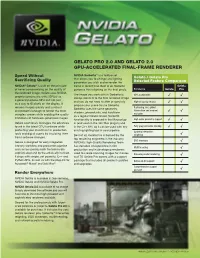 Gelato Pro 2.0 and Gelato 2.0 Gpu-Accelerated Final-Frame Renderer