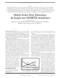 Mobile Packet Data Technology: an Insight Into MOBITEX Architecture Apostolis K