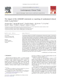 The Impact of the CONSORT Statement on Reporting of Randomized Clinical Trials in Psychiatry☆