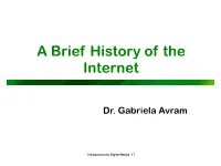 A Brief History of the Internet