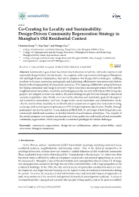 Co-Creating for Locality and Sustainability: Design-Driven Community Regeneration Strategy in Shanghai’S Old Residential Context