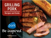 GRILLING PORK Recipes and Guide