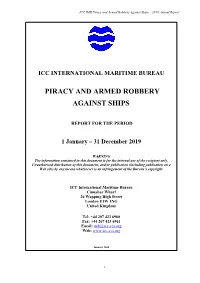 Piracy and Armed Robbery Against Ships – 2019 Annual Report