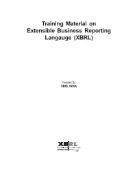 Training Material on Extensible Business Reporting Langauge (XBRL)