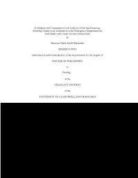 Evaluation and Comparative Cost Analysis of the San Francisco