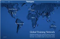 Global Training Network Flightsafety Provides Factory-Authorized Training at Convenient Locations in Our Worldwide Learning Center Network