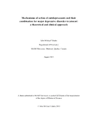 Mechanisms of Action of Antidepressants and Their Combination for Major Depressive Disorder Treatment: a Theoretical and Clinical Approach