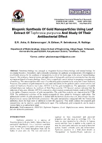 Biogenic Synthesis of Gold Nanoparticles Using Leaf Extract of Tephrosia Purpurea and Study of Their Antibacterial Effect