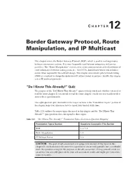 Border Gateway Protocol, Route Manipulation, and IP Multicast
