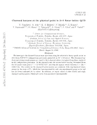 Charmed Baryons at the Physical Point in 2+ 1 Flavor Lattice