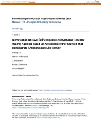 Identification of Novel Î±4Î²2-Nicotinic Acetylcholine Receptor (Nachr) Agonists Based on an Isoxazole Ether Scaffold That Demonstrate Antidepressant-Like Activity