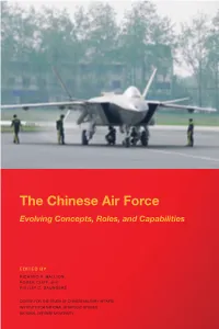 The Chinese Air Force Evolving Concepts, Roles, and Capabilities