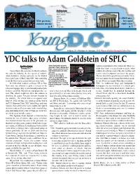 YDC Talks to Adam Goldstein of SPLC Kathy Zhang Adam Goldstein Answers a Physical Disruption of the School Day