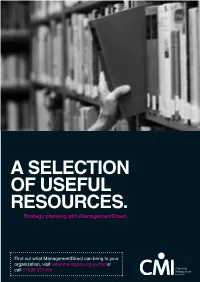 A SELECTION of USEFUL RESOURCES. Strategy Planning with Managementdirect