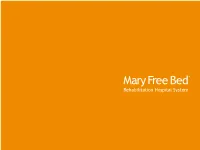 Rehabilitation Hospital System CORPORATE OVERVIEW CONTENTS OVERVIEW a Message from the Chief Executive Officer