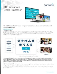 XOS Advanced Media Processor