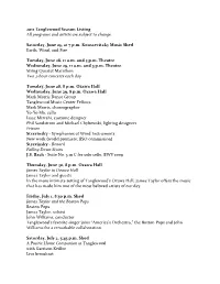 2011 Tanglewood Season Listing All Programs and Artists Are Subject to Change
