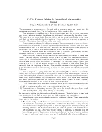 21-110: Problem Solving in Recreational Mathematics Project Assigned Wednesday, March 17, 2010