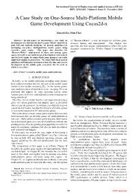 A Case Study on One-Source Multi-Platform Mobile Game Development Using Cocos2d-X