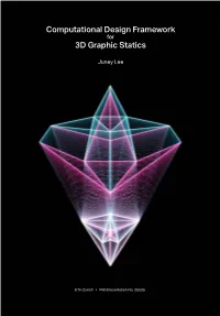 Computational Design Framework 3D Graphic Statics