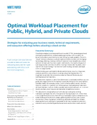 Optimal Workload Placement for Public, Hybrid, and Private Clouds