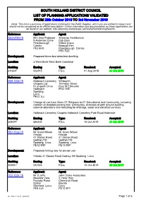 SOUTH HOLLAND DISTRICT COUNCIL LIST of PLANNING APPLICATIONS VALIDATED from 28Th October 2019 to 3Rd November 2019