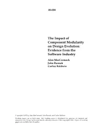 The Impact of Component Modularity on Design Evolution: Evidence from the Software Industry
