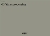 02 Yarn Processing
