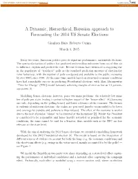 A Dynamic, Hierarchical, Bayesian Approach to Forecasting the 2014 US Senate Elections