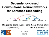 Dependency-Based Convolutional Neural Networks for Sentence Embedding