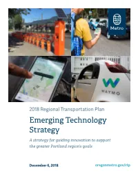Emerging Technology Strategy a Strategy for Guiding Innovation to Support the Greater Portland Region’S Goals