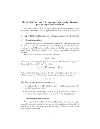 Math 660-Lecture 15: Spectral Methods: Fourier Pseduo-Spectral Method