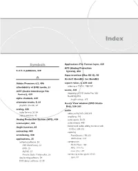 Symbols Applications File Format Layer, 429 APS (Analog Protection 2-3/3-2 Pulldown, 439 System), 454 Aqua Interface (Mac OS X), 90 a Arcsoft Showbiz