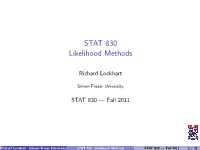 STAT 830 Likelihood Methods