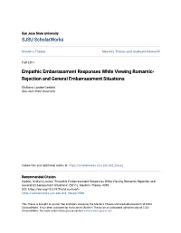Empathic Embarrassment Responses While Viewing Romantic-Rejection and General Embarrassment Situations" (2011)