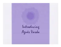 Introducing Agnes Varda
