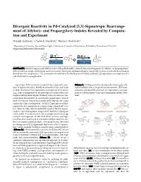 Sigmatropic Rearrange- Ment of Allyloxy- and Propargyloxy-Indoles Revealed by Computa- Tion and Experiment Osvaldo Gutierrez,*† Charles E