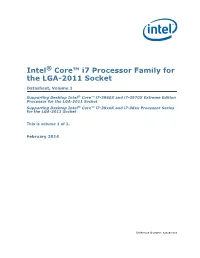 Intel® Core™ I7 Processor Family for the LGA-2011 Socket