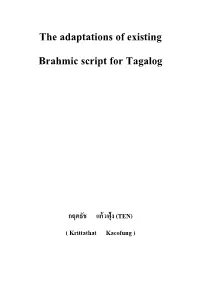 The Adaptations of Existing Brahmic Script for Tagalog