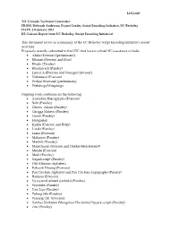 This Document Serves As a Summary of the UC Berkeley Script Encoding Initiative's Recent Activities. Proposals Recently Submit