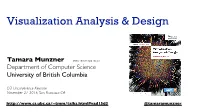 Tamara Munzner Department of Computer Science University of British Columbia