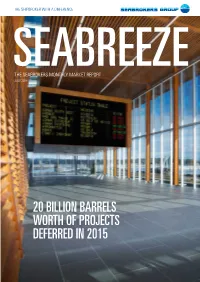 20 Billion Barrels Worth of Projects Deferred in 2015 Contents