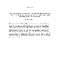 Abstract Reduce, Reuse, Recycle & Rethink: Assessing the Sustainable and Creative Development of Park Furnishings for the Mi