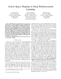 Action Space Shaping in Deep Reinforcement Learning