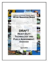 Draft Heavy-Duty Technology and Fuels Assessment: Overview