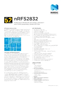 Nrf52832 Multiprotocol Bluetooth Low Energy, ANT/ANT+ and 2.4Ghz Proprietary System-On-Chip