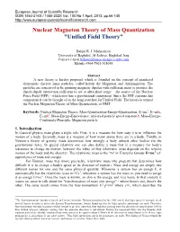 Nuclear Magneton Theory of Mass Quantization "Unified Field Theory"
